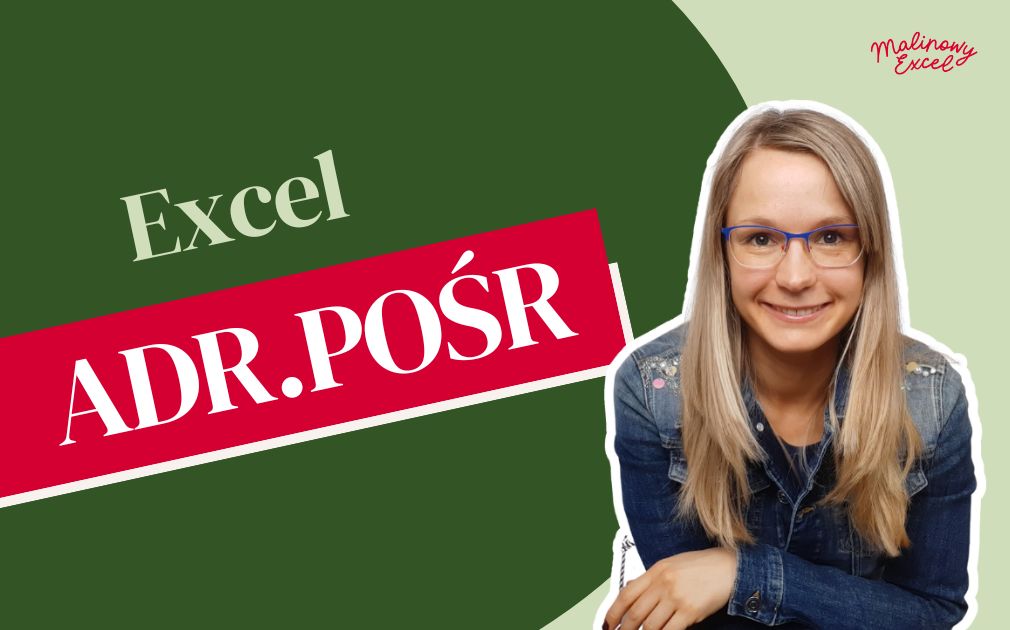 BLOG Excel ADR.POŚR